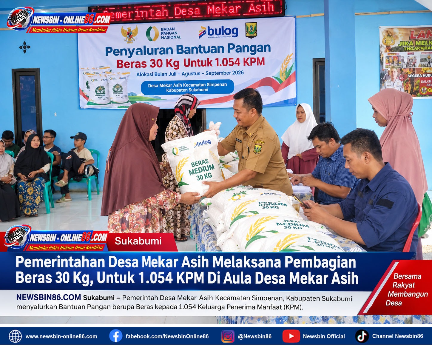 Pemerintahan Desa Mekar Asih Melaksana Pembagian Beras 30 Kg, Untuk 1.054 KPM Di Aula Desa Mekar Asih