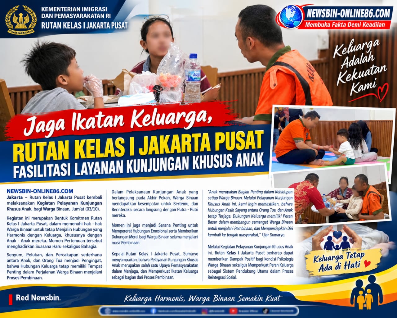 Jaga Ikatan Keluarga, Rutan Kelas I Jakarta Pusat Fasilitasi Layanan Kunjungan Khusus Anak