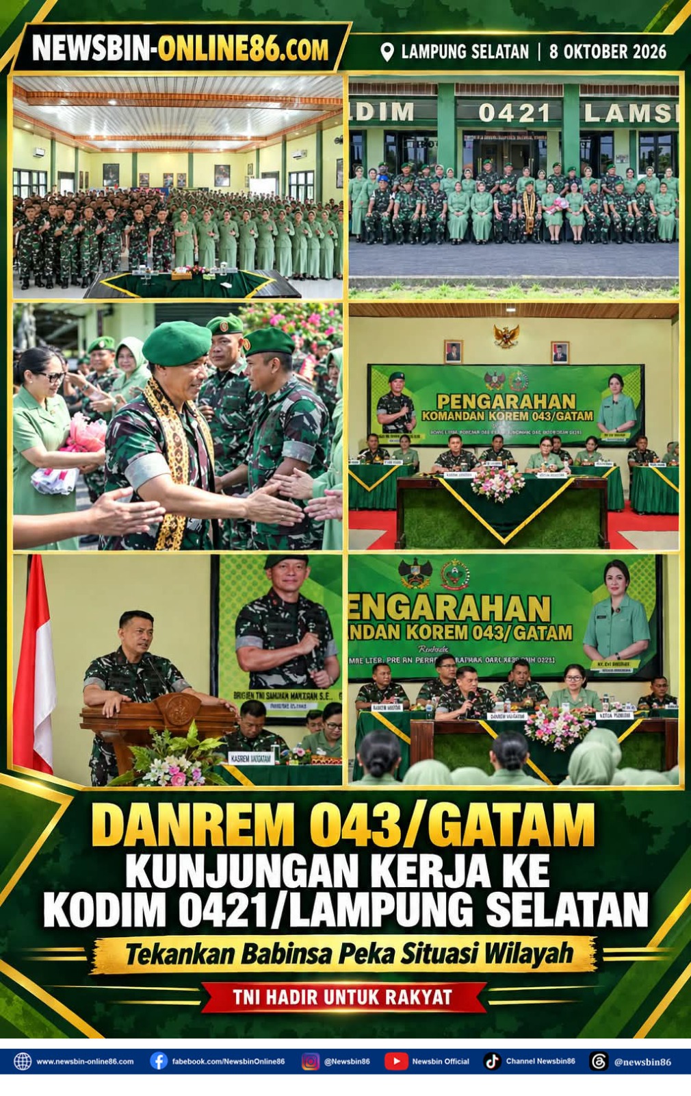 Danrem 043/Gatam Kunjungan Kerja Ke Kodim 0421/Lampung Selatan, Tekankan Babinsa Peka Terhadap Situasi Wilayah