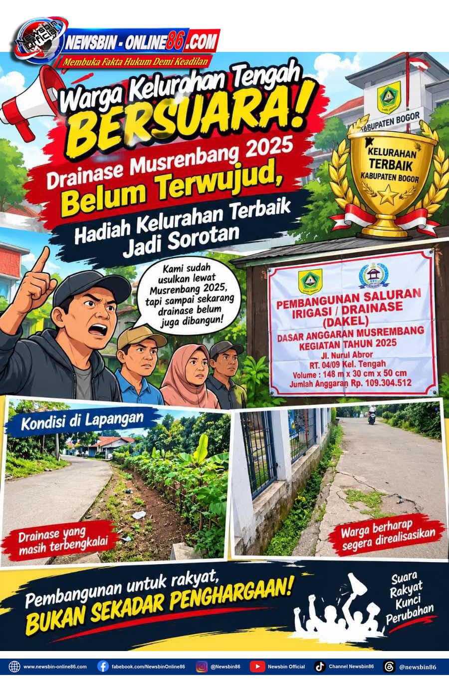 Warga Kelurahan Tengah Pertanyakan Realisasi Drainase Pada Musrenbang 2025, Dan Hadiah Kelurahan Terbaik Kabupaten Bogor